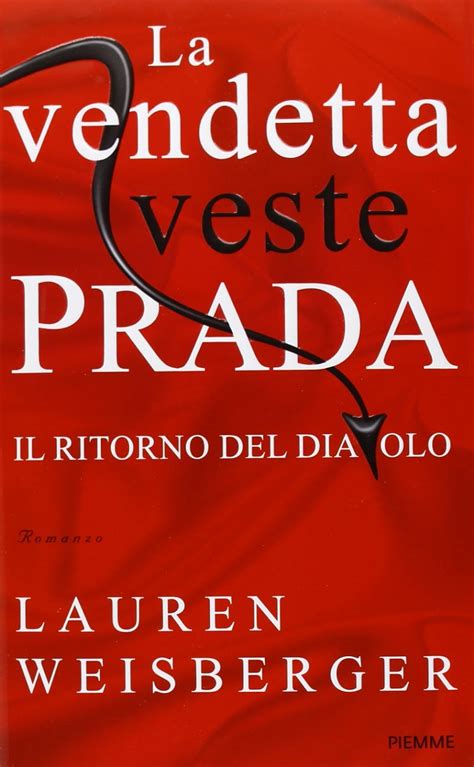 La vendetta veste Prada. A volte il Diavolo ritorna